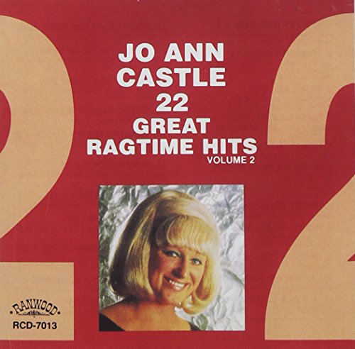 Jo Ann Castle - 22 Great Ragtime Hits Volume 2 - Zortam Music