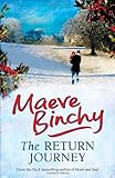 Hardcover The Return Journey by Binchy, Maeve (2009) Hardcover Book