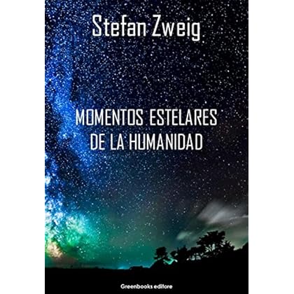 Momentos estelares de la humanidad