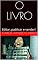 Livro O LIVRO: Editar, publicar e vender!