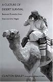 A Culture of Desert Survival: Bedouin Proverbs from Sinai and the Negev by 