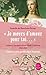 Je Meurs d'Amour Pour Toi (Classiques) (French Edition) by