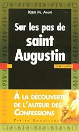 Sur les pas de saint Augustin