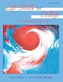 Life-Skills for College : A Curriculum for Life, Ginter, Earl J. and Glauser, Ann Shanks, 0757522009