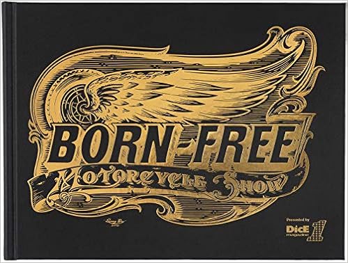 Born-free Motorcycle Show