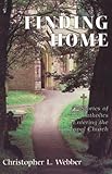 Finding Home: Stories of Roman Catholics Entering the Episcopal Church by 