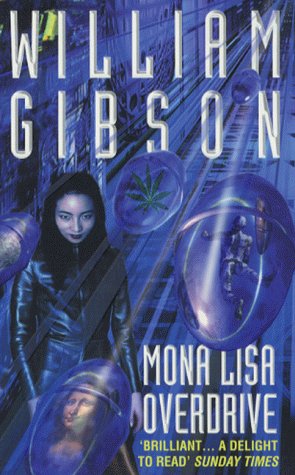 "Mona Lisa Overdrive" av William Gibson