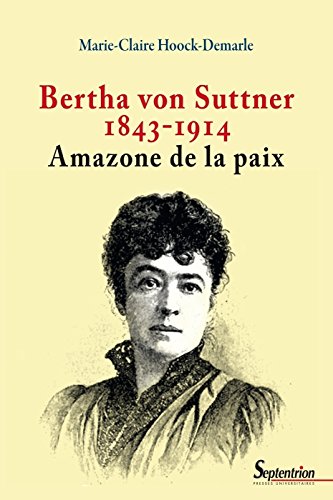 Bertha von Suttner, 1843-1914