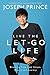 Live the Let-Go Life: Breaking Free from Stress, Worry, and Anxiety