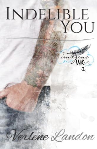 Indelible You (Imagine Ink) (Volume 1)