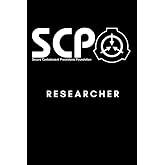 SCP Foundation - Researcher Notebook - College-ruled notebook for scp foundation fans - 6x9 inches - 120 pages: Secure. Contain. Protect.