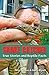 Snake Catcher: True Stories and Reptile Facts by Tony Harrison