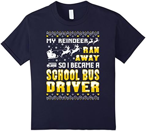 unisex-child My Reindeer Ran Away So I Became A School Bus Driver Tshirt 8 Navy