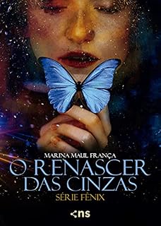 Livro O renascer das cinzas (Fênix Livro 2)