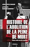 Histoire de l'abolition de la peine de mort (French Edition) by