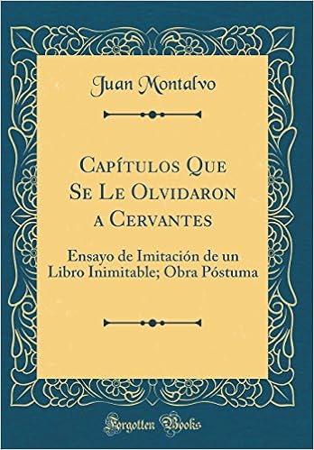 capitulos que se le olvidaron a cervantes