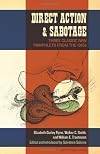 Direct Action & Sabotage: Three Classic IWW Pamphlets from the 1910s (The Charles H. Kerr Library) by Elizabeth Gurley Flynn (2014-03-01)