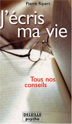J'écris ma vie
