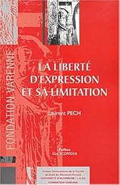 La  liberté d'expression et sa limitation