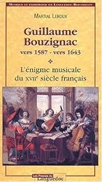 Guillaume Bouzignac, vers 1587-vers 1643
