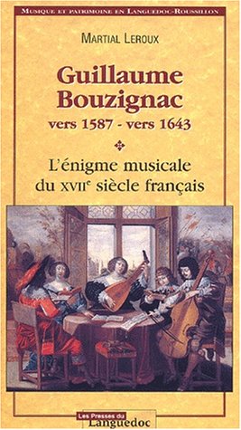 Guillaume Bouzignac, vers 1587-vers 1643