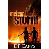 METEOR STORM (A Visionary Apocalyptic Adventure)