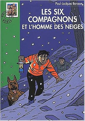 Les  six compagnons et l'homme des neiges