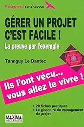 Gérer un projet, c'est facile !