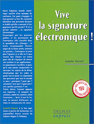 Vive la signature électronique