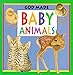 God Made Baby Animals (God Made Animals Series) by Fiametta Dogi