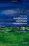 American History: A Very Short Introduction (Very Short Introductions)