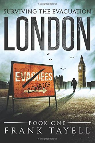 Surviving The Evacuation, Book 1: London