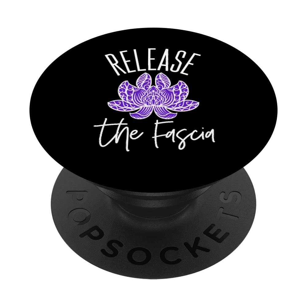 Myofascial Release PT Stuff Massage Therapy Fascia Whisperer PopSockets Swappable PopGrip