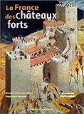la france des chateaux forts by 