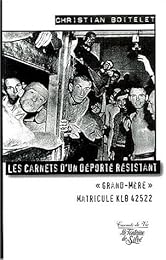 Les  carnets d'un déporté résistant
