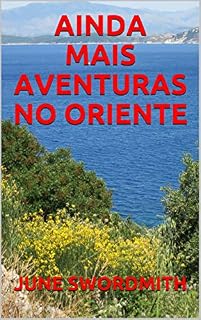 Livro AINDA MAIS AVENTURAS NO ORIENTE