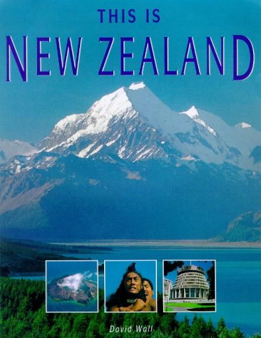 Download This Is New Zealand (World of Exotic Travel Destinations)