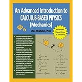An Advanced Introduction to Calculus-Based Physics (Mechanics)