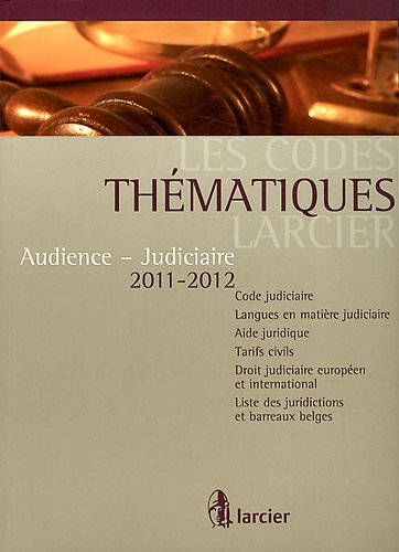 Audience, judiciaire, 2011-2012