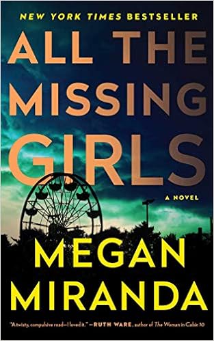 All The Missing Girls A Novel Miranda Megan Amazon Com Books