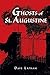 Ghosts of St. Augustine