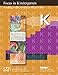 Focus in Kindergarten: Teaching with Curriculum Focal Points