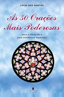 As 50 orações mais poderosas