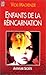 Enfants de la réincarnation by 