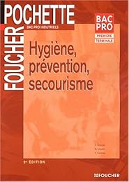 Hygiène,  prévention, secourisme