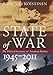 State of War: The Political Economy of American Warfare, 1945-2011 (Modern War Studies (Hardcover)) by Paul A.C. Koistinen