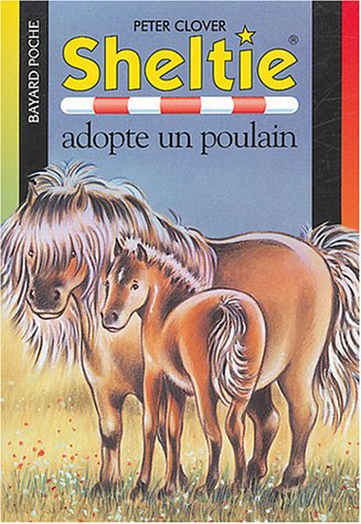 Sheltie adopte un poulain