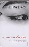The Elephant Vanishes