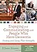 Engaging and Communicating with People Who Have Dementia: Finding and Using Their Strengths by Eileen Eisner