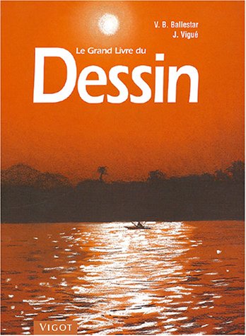 Le  grand livre du dessin